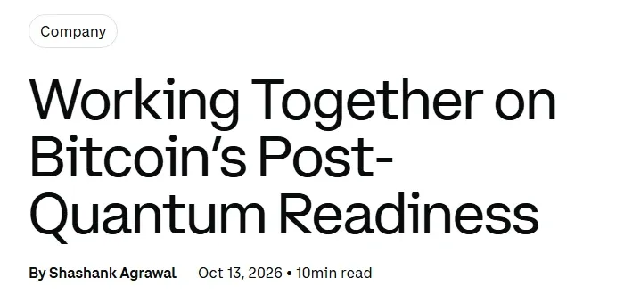 Top of the Coinbase blog post Working Together on Bitcoin Post-Quantum Readiness dated October 13, 2026