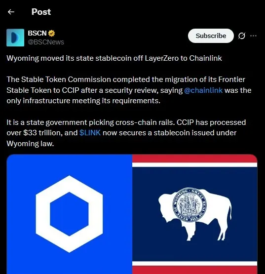 BSCN post on X showing Wyoming's stablecoin migration from LayerZero to Chainlink CCIP