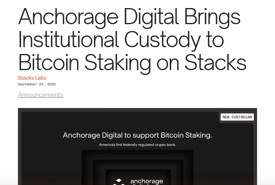 Stacks Labs announcement: Anchorage Digital to support Bitcoin Staking